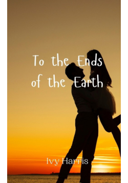 To the Ends of the Earth