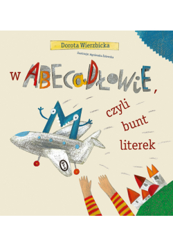 W Abecadłowie, czyli bunt literek