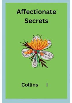 Affectionate Secrets