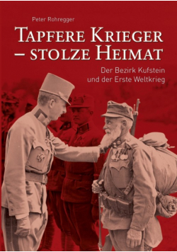 Tapfere Krieger - stolze Heimat