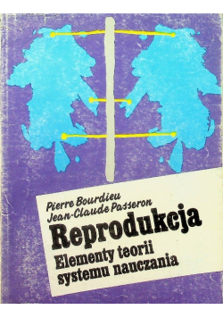 Reprodukcja Elementy teorii systemu nauczania