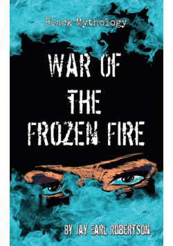 War of the Frozen Fire