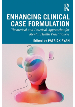 Enhancing Clinical Case Formulation