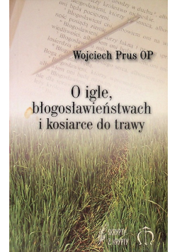 O igle błogosławieństwach i kosiarce do trawy