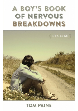 Boy's Book of Nervous Breakdowns