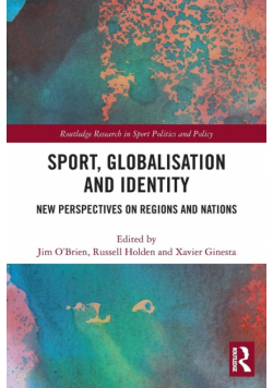 Sport, Globalisation and Identity