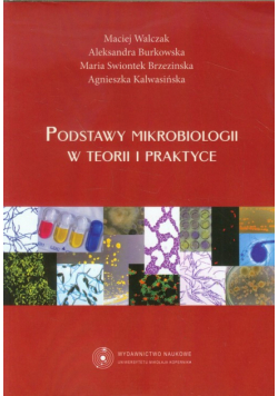 Podstawy mikrobiologii w teorii i praktyce