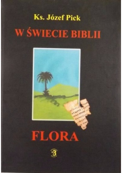 W świecie Biblii Flora