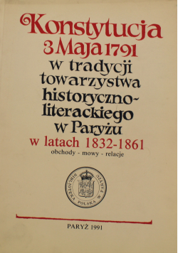 Konstytucja 3 Maja 1791 Faksymile rękopisu z Archiwum Głównego