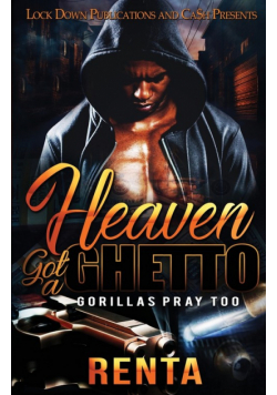 Heaven Got a Ghetto