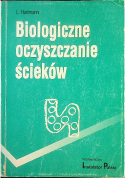 Biologiczne oczyszczanie ścieków