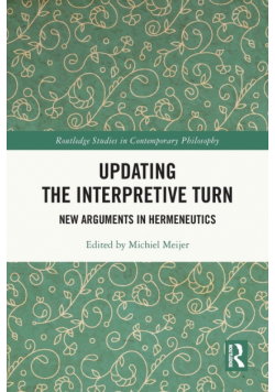 Updating the Interpretive Turn
