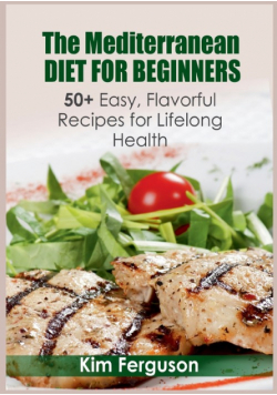 The Mediterranean Diet for Beginners