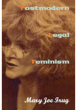 Postmodern Legal Feminism