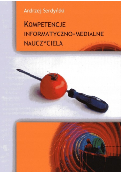 Kompetencje  informatyczno-medialne nauczyciela