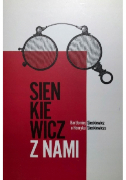 Sienkiewicz z nami