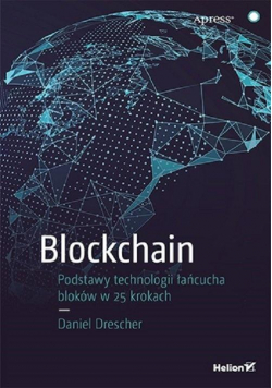 Blockchain Podstawy technologii łańcucha bloków..