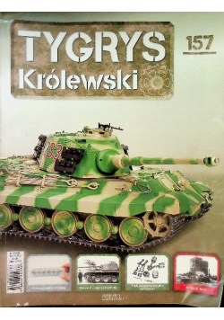 Kolekcja Tygrys Królewski Czołg Nr 157 / 23