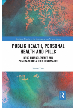 Public Health, Personal Health and Pills