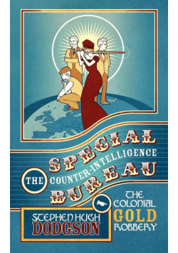 The Special Counter-Intelligence Bureau