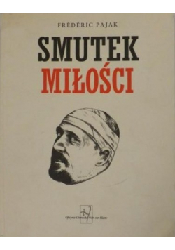 Smutek miłości
