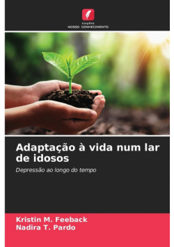 Adaptação à vida num lar de idosos