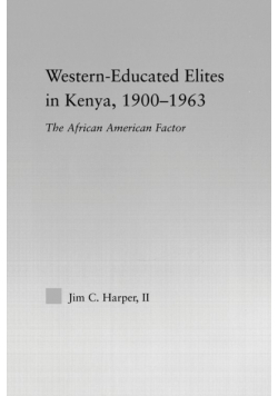 Western-Educated Elites in Kenya, 1900-1963