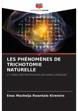 Les Phénomènes De Trichotomie Naturelle