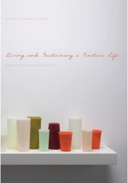 Living and Sustaining a Creative Life