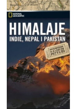 Himalaje Indie Nepal i Pakistan