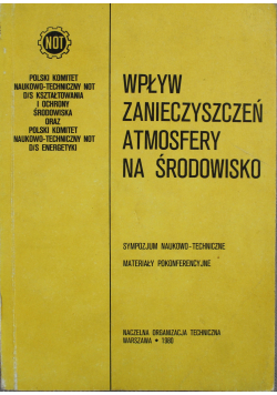 Wpływ zanieczyszczeń atmosfery na środowisko