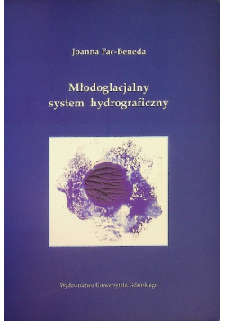 Młodoglacjalny system hydrograficzny