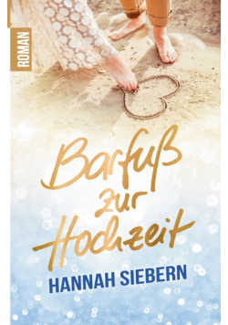 Barfuß zur Hochzeit