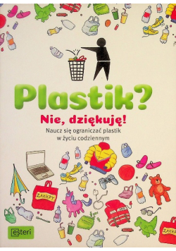 Plastik? Nie, dziękuję!