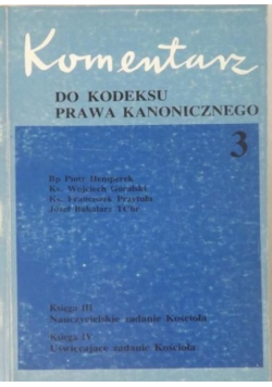 Komentarz do kodeksu prawa kanonicznego Tom III