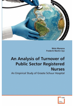 An Analysis of Turnover of Public Sector Registered Nurses