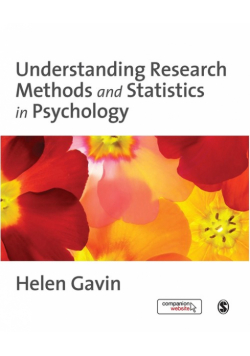 Understanding Research Methods and Statistics in Psychology