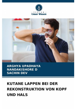 Kutane Lappen Bei Der Rekonstruktion Von Kopf Und Hals