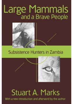 Large Mammals and a Brave People