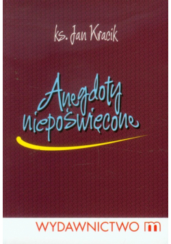 Anegdoty niepoświęcone