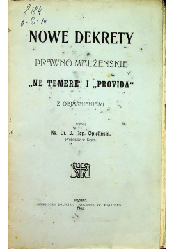 Nowe Dekrety Prawo Małżeńskie Na temere i Provida 1908 r.