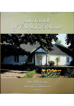 In Search of Chopins Poland