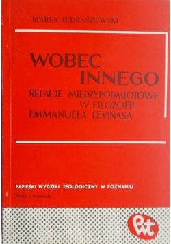 Wobec innego relacje międzypodmiotowe w filozofii