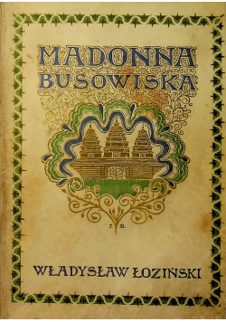 Madonna Buskowiska 1911 r.