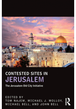 Contested Sites in Jerusalem