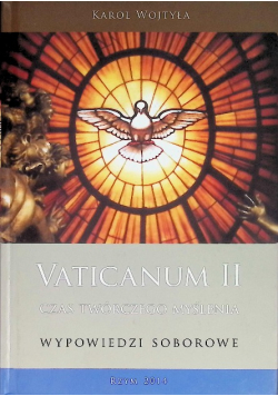 Vaticanum II Czas twórczego myślenia