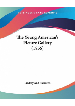 The Young American's Picture Gallery (1856)