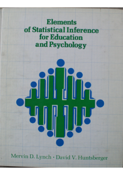 Elements of Statistical Inference for Education and Psychology