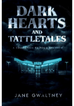 Dark Hearts and Tattletales