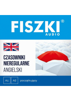 FISZKI audio – angielski – Czasowniki nieregularne